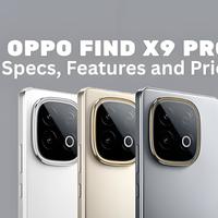 OPPO Find X9 Pro配置太狠，跑分破万+2亿大底，性能影像双巅峰！