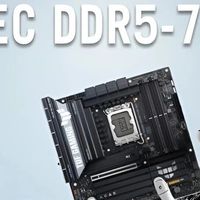 华硕的英特尔800系列主板支持酷睿Ultra 200S的DDR5 7200 MT/s配置