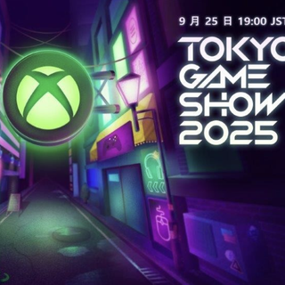 Xbox 官宣参展 2025 东京电玩展，特别直播与现场试玩亮点抢先看