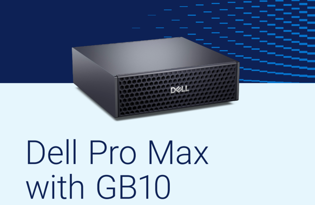 戴尔发布 Pro Max 迷你 PC:搭载 Nvidia GB10,桌面级 AI 算力爆发