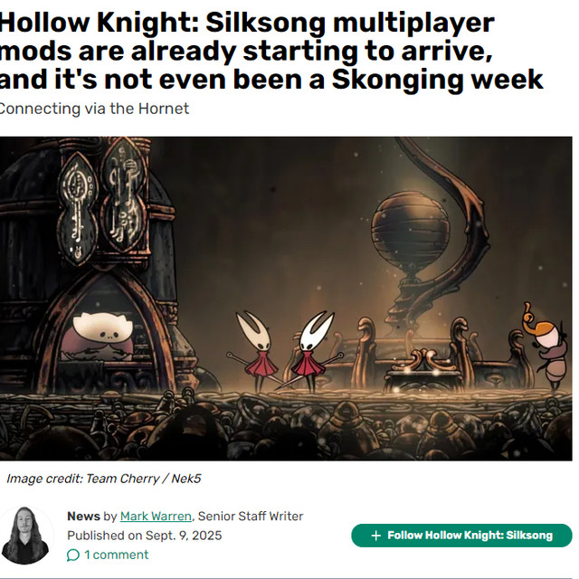 #丝之歌联机MOD# 据外媒报道，近日两位游戏模组制作者 Nek5 和 233xvx233 分别在Nexus网站上上传了各自制作的《#空洞骑士丝之歌#》联机Mod。两款Mod的效果都是一样的——允许玩