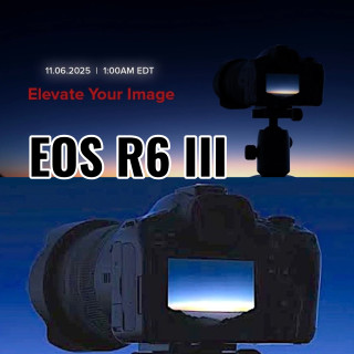 佳能新品EOS R6 III三代相机和RF45mm F1.2 STM镜头即将发布