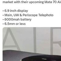 华为Mate 70 Air将发布：史上最薄Mate配6000mAh大电池