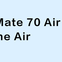华为Mate 70 Air vs iPhone Air？38位用户实测对比，答案出人意料