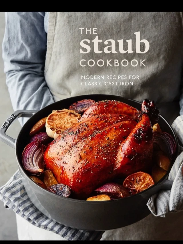 Staub珐琅铸铁锅官方食谱:经典铸铁锅的现代