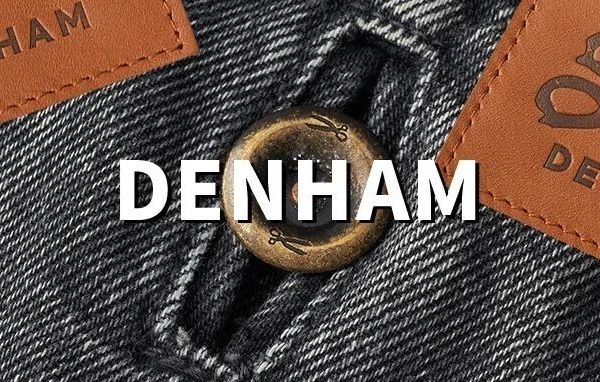 艺琢潮“酷”，经典出“型” DENHAM秋冬全日产 MIJ丹宁系列