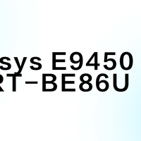 Linksys E9450 vs 华硕RT-BE86U？我们汇总了127位用户真实体验，答案揭晓