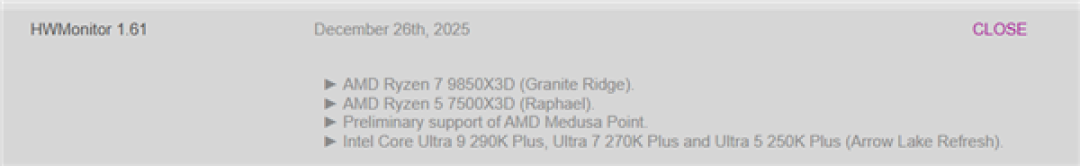 硬件工具HWMonitor更新：支持Medusa Point、9850X3D及Arrow Lake Refresh