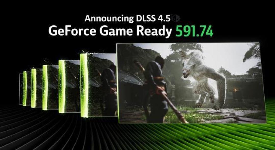 DLSS 4.5发布：RTX 50独享六倍帧生成，画质全面升级