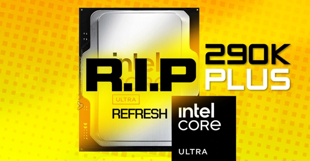 CORE-ULTRA-290K-PLUS-RIP.jpg