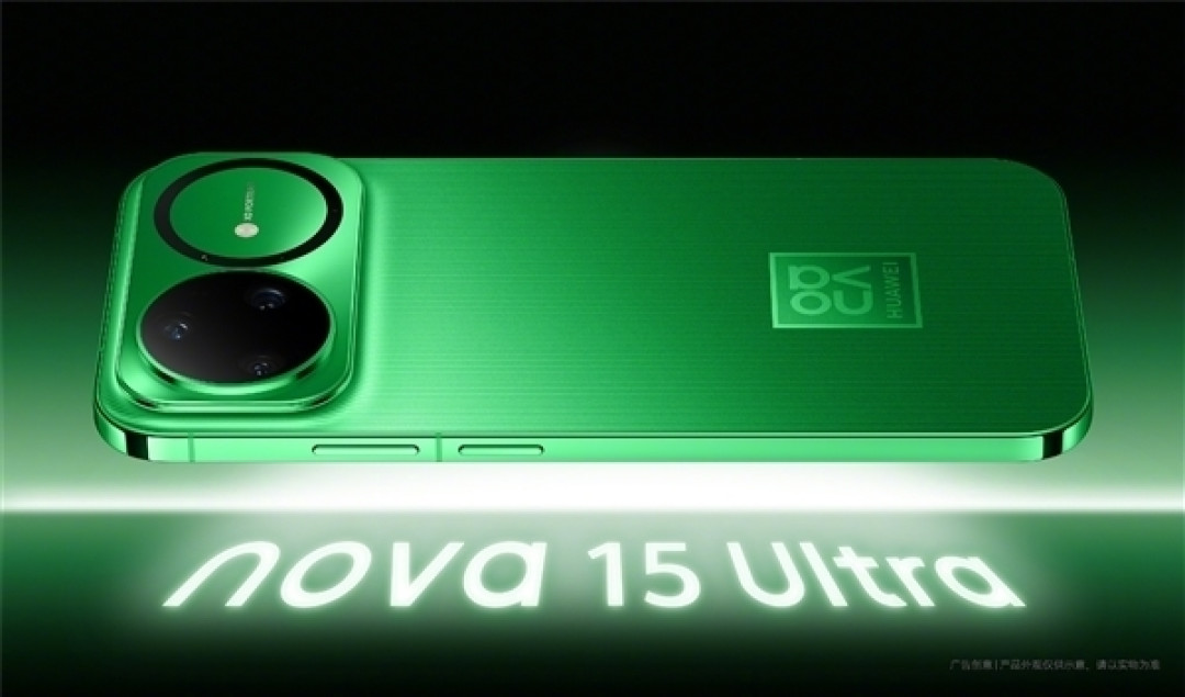 麒麟9系加持系列最强!华为nova 15系列累计销量破百万台