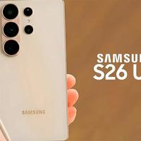 三星Galaxy S26 Ultra物料曝光:将搭载2亿像素主摄、5000mAh电池