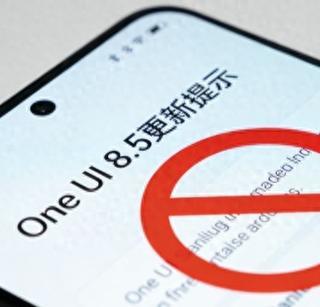 2月28三星紧急提醒：S22别更One UI 8.5！全机型避坑+快捷方式实测