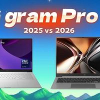 2026 款 LG gram Pro 16 相比 2025 款有哪些变化？