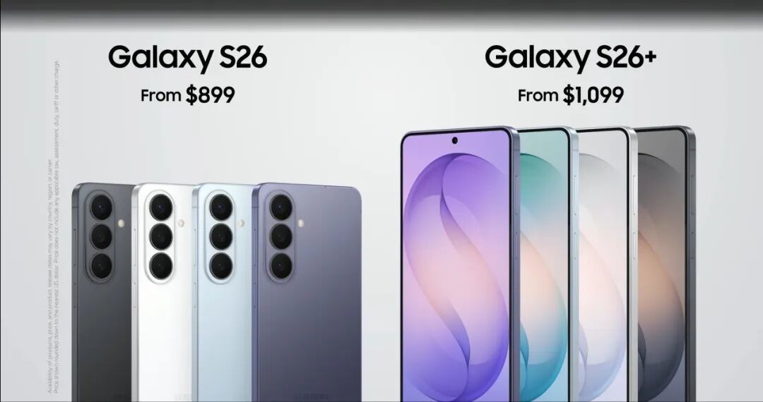 三星Galaxy S26系列正式发布，国内起售5499元