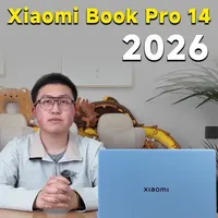 小米Book Pro 14首发测评：极致轻薄与高性能的融合