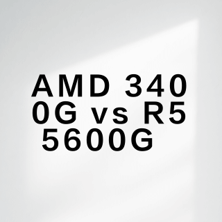 AMD 3400G vs R5 5600G？我们汇总了287位用户真实体验，答案在这