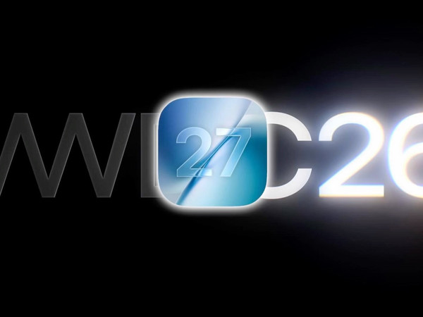 苹果正式官宣 iOS27 发布时间！新功能值得期待