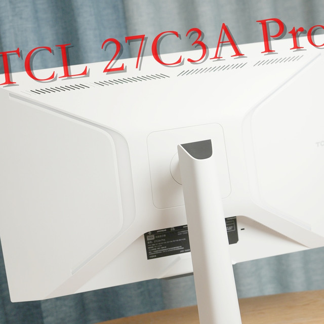 TCL 27C3A Pro 深度测评：双模4K旗舰，3A 游戏与影音双天花板？