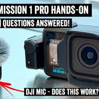 GoPro Mission 1 细节全解析！并解答25个疑问！