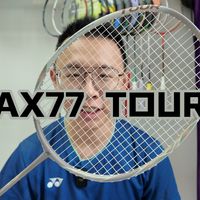 【白说】YONEX AX77但是tour