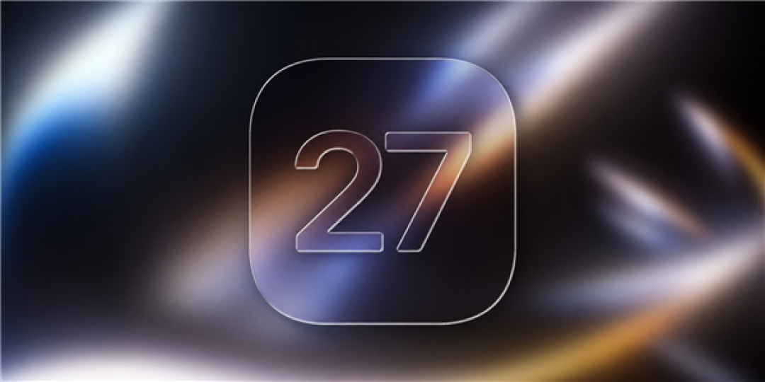 快升级！苹果发布iOS 26.5.2：修复大量漏洞