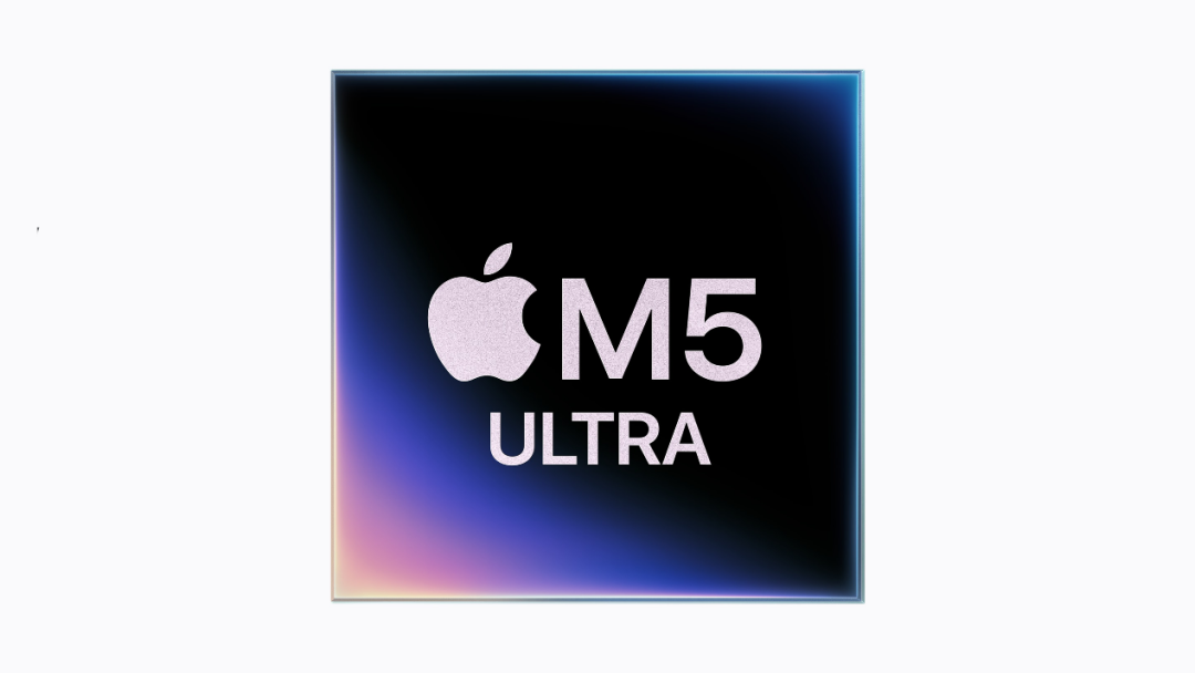 苹果发布M6和M5 Ultra芯片，搭载于新款Mac Mini和Mac Studio