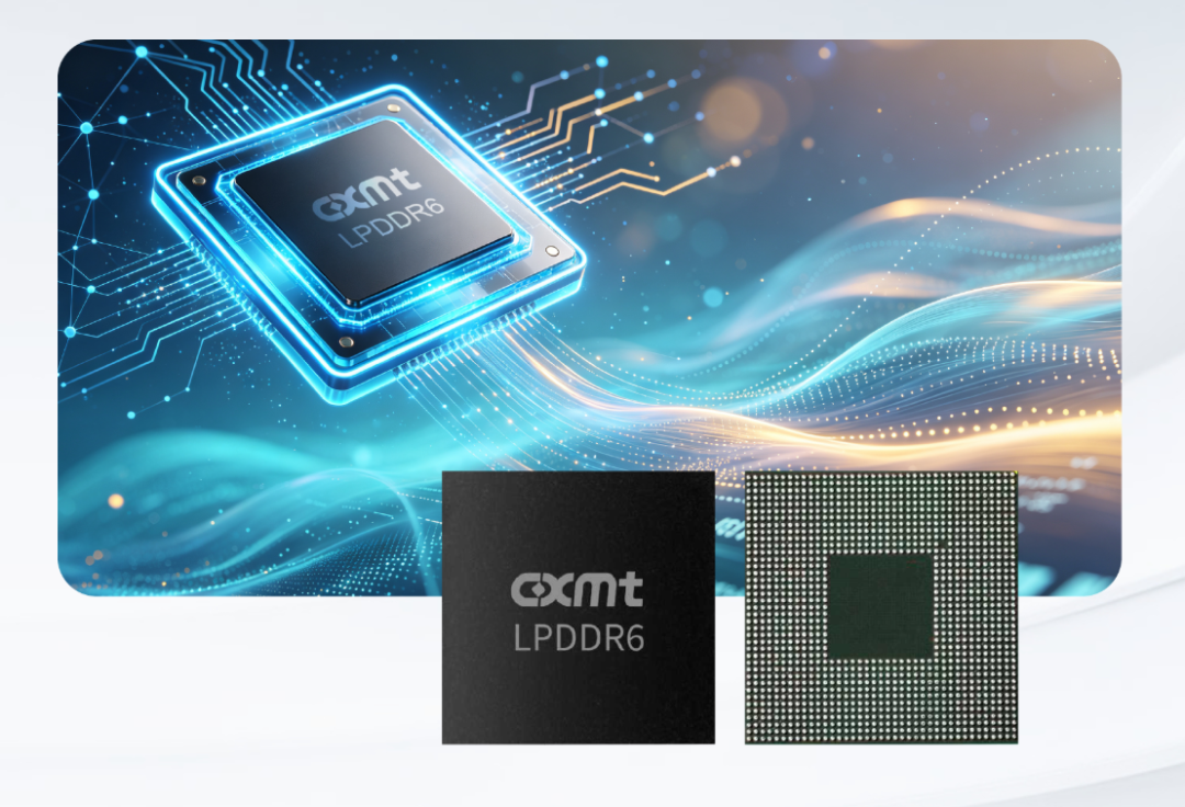 中国人第一次领跑!长鑫首发量产LPDDR6内存,细节首次公开