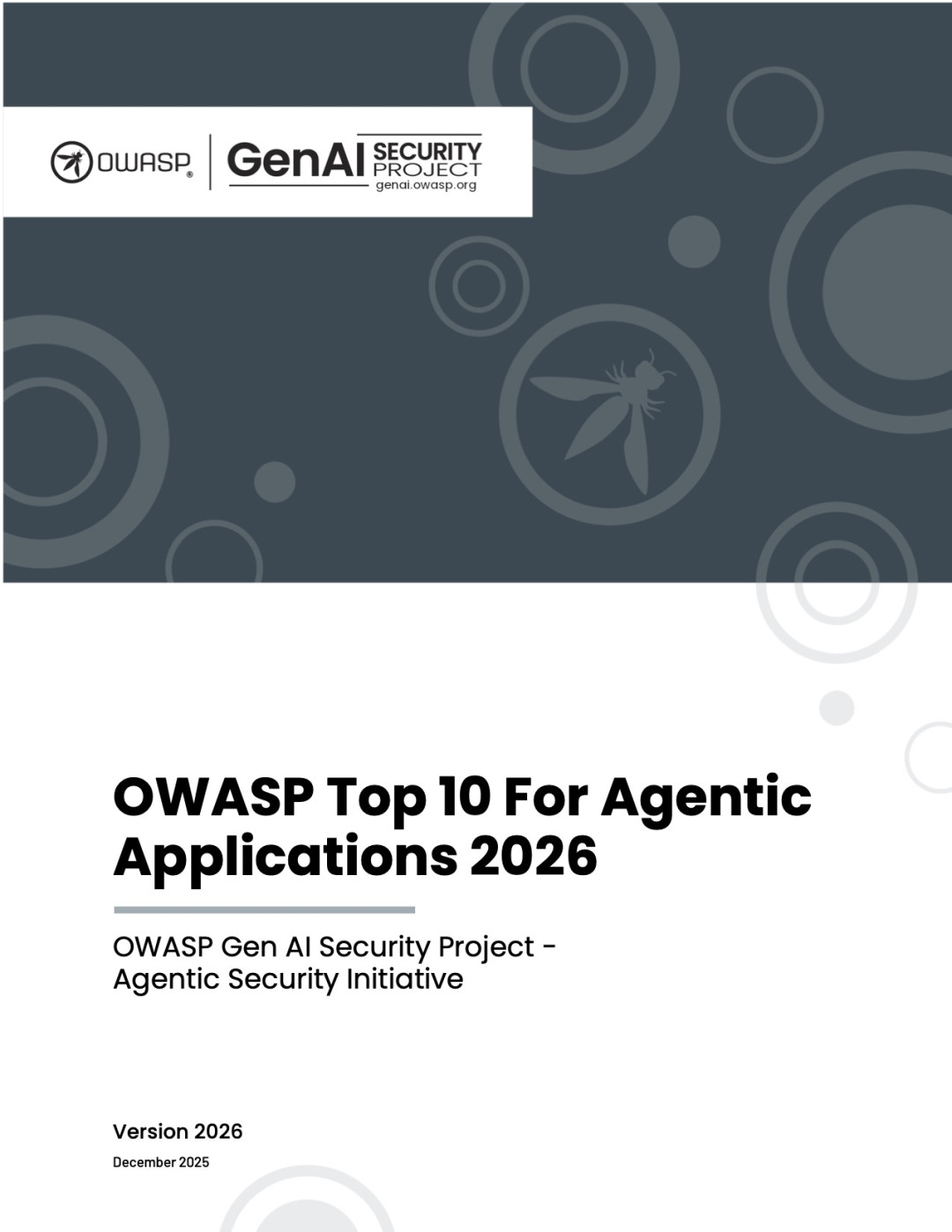 25起真实攻击、57个风险标签：OWASP Agent十大风险2026版，先防什么