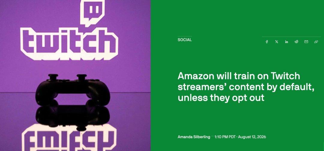 “若设为主动加入,几乎没人会参与”:千粉 Twitch 主播把亚马逊告了,AI 训练“默认同意”的三个陷阱被摆上台面
