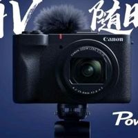 佳能PowerShot V1：既是随身卡片机，也是可靠的创作备用机