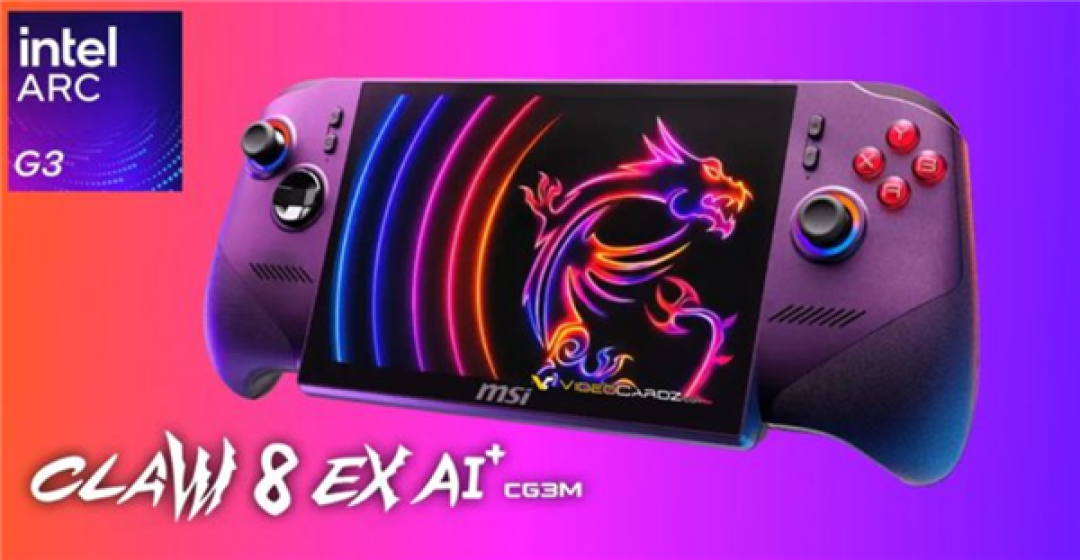 微星Claw 8 EX AI+掌机将新增CG3M版本:采用锐炫G3平台 配32GB内存