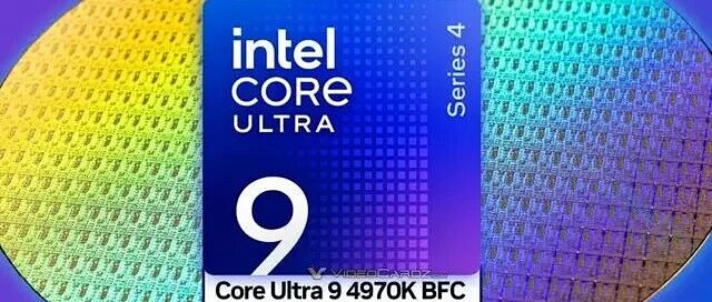 重回4位数命名！Intel Ultra 9 4970K BFC首度曝光：4950K只是小弟