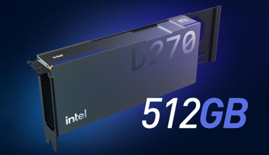 突破官方480GB上限！英特尔D系列GPU再曝料：非公版给到512GB大显存