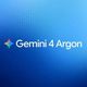 Gemini 4 Argon 正式上线，彻底杀疯了。。