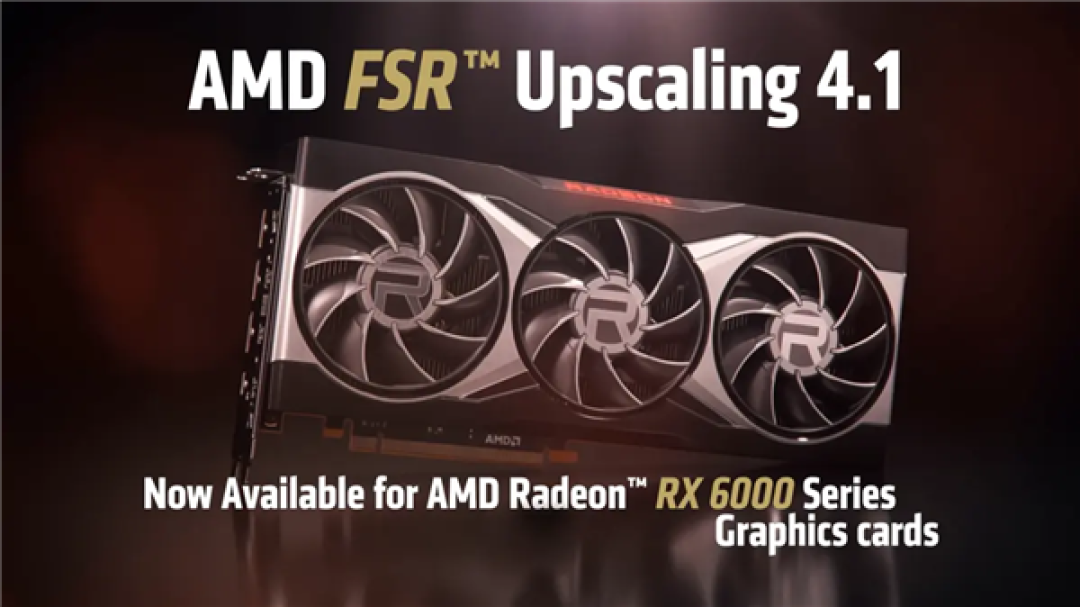不用等2027年了!AMD FSR 4.1提前解禁:RX 6000系列喜提AI超分