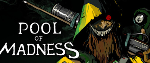 《Dagon》团队新作 克苏鲁、台球肉鸽《Pool of Madness》即将EA