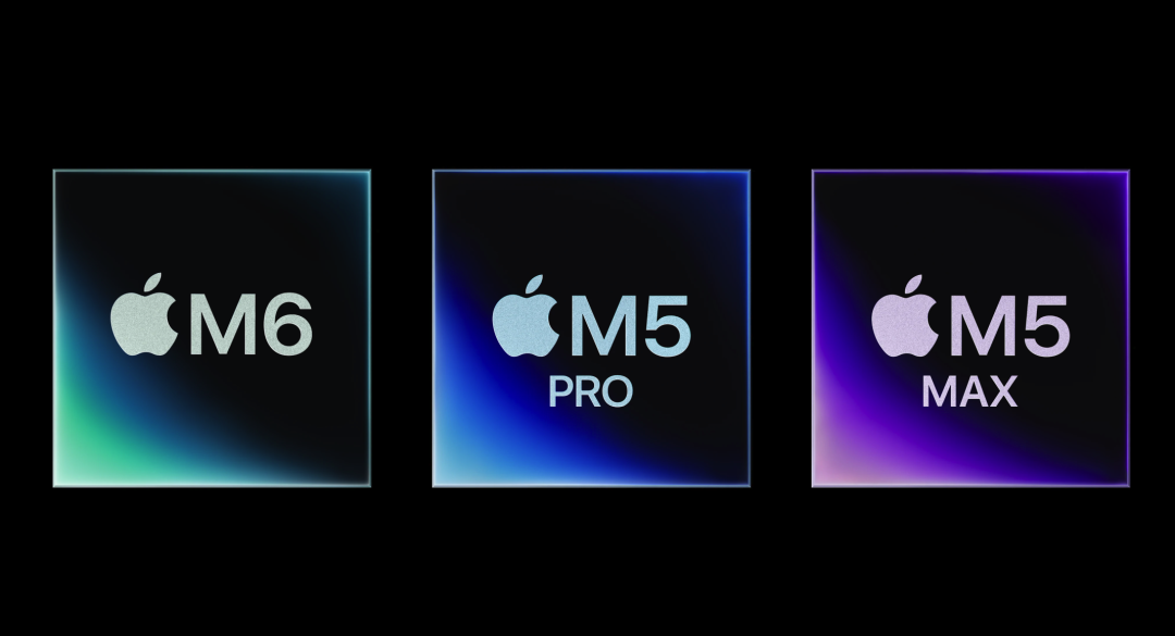 新款 M6 MacBook Pro 正式发布！性能暴涨 30%